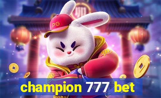 champion 777 bet